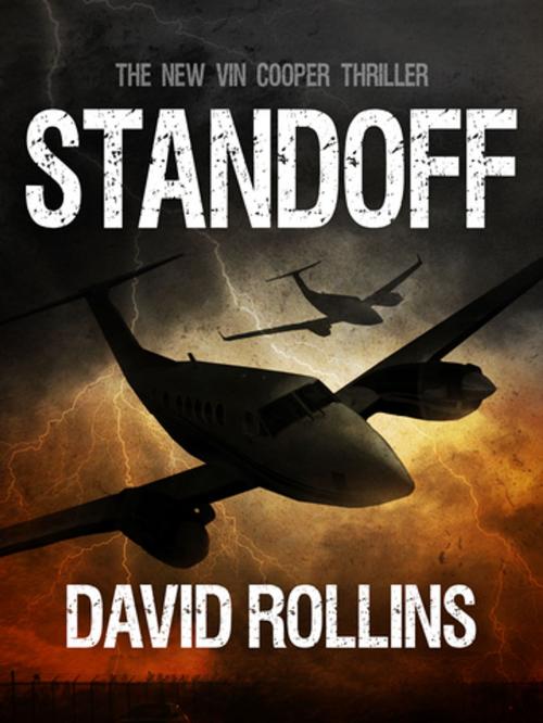 Cover of the book Standoff: A Vin Cooper Novel 6 by David Rollins, Pan Macmillan Australia