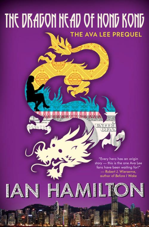 Cover of the book The Dragon Head of Hong Kong by Ian Hamilton, House of Anansi Press Inc