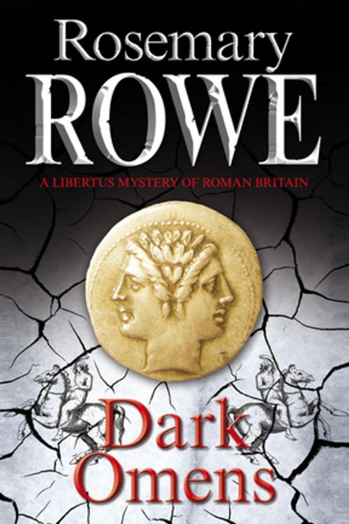 Cover of the book Dark Omens by Rosemary Rowe, Severn House Publishers