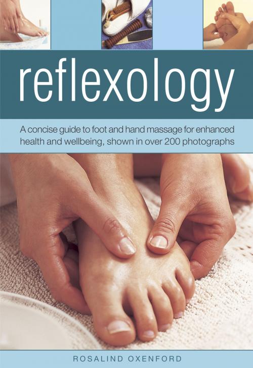 Cover of the book Reflexology by Rosalind Oxenford, Anness Publishing Limited