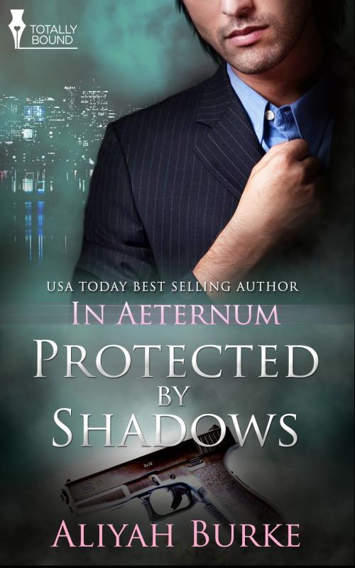 Cover of the book Protected by Shadows by Aliyah Burke, Totally Entwined Group Ltd