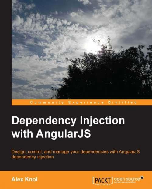 Cover of the book Dependency Injection with AngularJS by Alex Knol, Packt Publishing