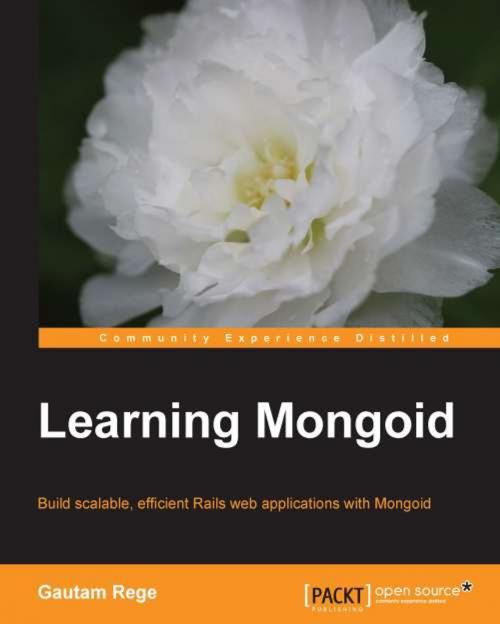Cover of the book Learning Mongoid by Gautam Rege, Packt Publishing