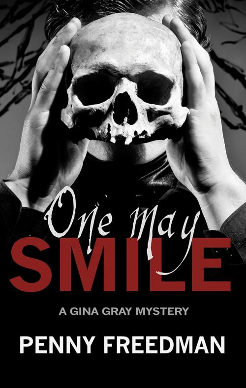 Cover of the book One May Smile by Penny Freedman, Troubador Publishing Ltd