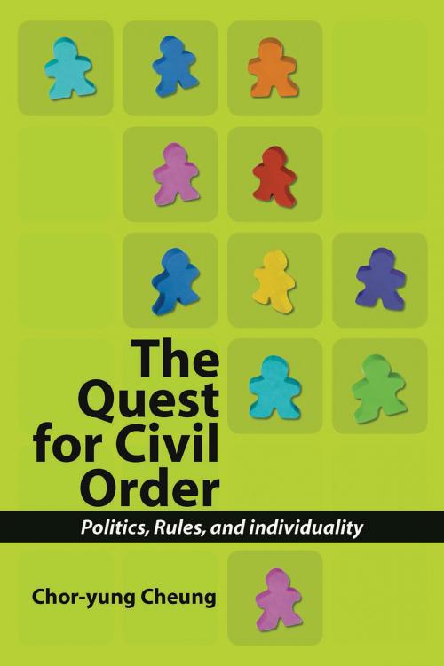 Cover of the book The Quest for Civil Order by Chor-yung Cheung, Andrews UK