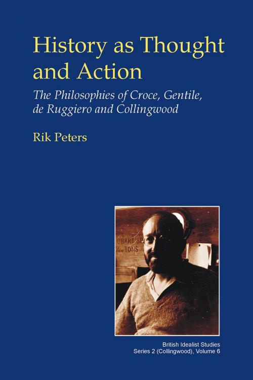 Cover of the book History as Thought and Action by Rik Peters, Andrews UK