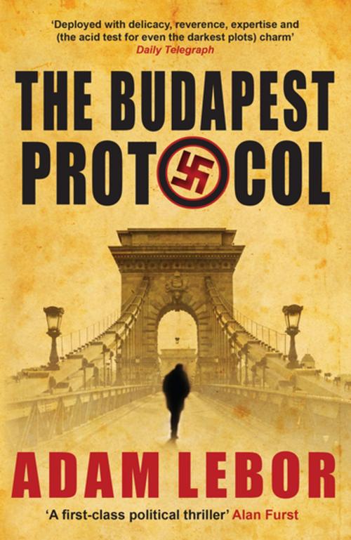 Cover of the book The Budapest Protocol by Adam LeBor, Saqi
