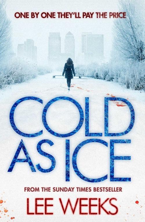 Cover of the book Cold as Ice by Lee Weeks, Simon & Schuster UK