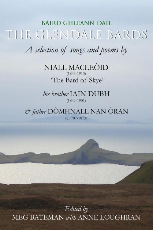 Cover of the book The Glendale Bards by Meg Bateman, Anne Loughran, Norman MacDonald, Birlinn
