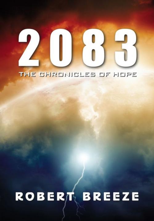 Cover of the book 2083 by Robert Breeze, Acorn Independent Press Ltd
