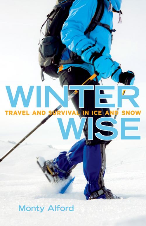 Cover of the book Winter Wise by Monty Alford, Heritage House
