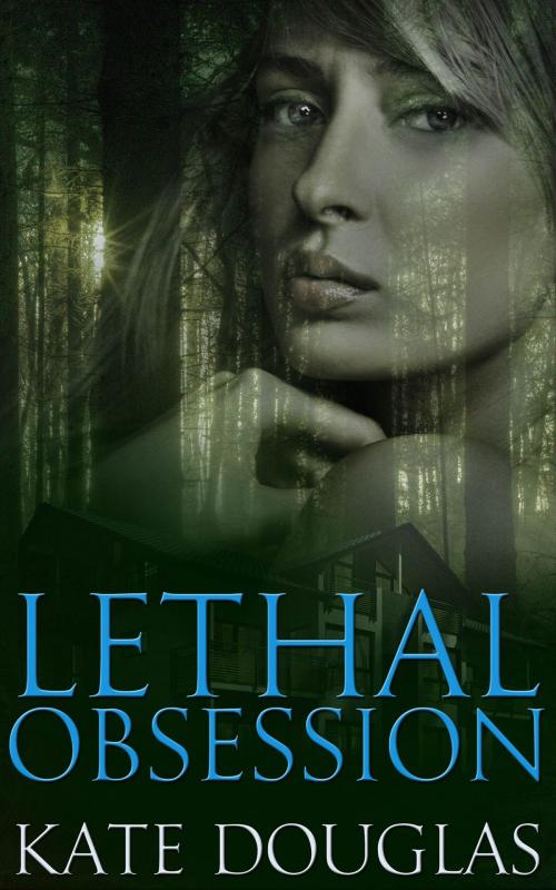 Cover of the book Lethal Obsession by Kate Douglas, Beyond the Page