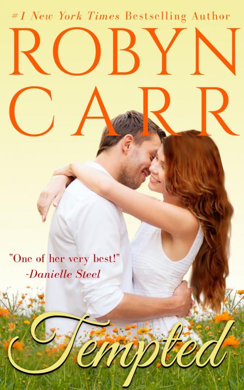 Cover of the book Tempted by Robyn Carr, Liza Dawson Associates