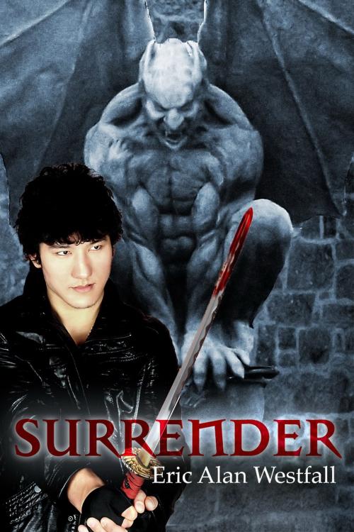 Cover of the book Surrender by Eric Alan Westfall, Eric Alan Westfall