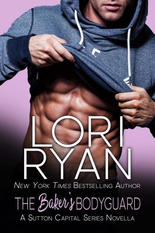 Cover of the book The Baker's Bodyguard by Lori Ryan, Lori Ryan