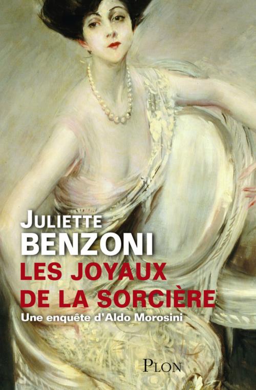 Cover of the book Les joyaux de la sorcière by Juliette BENZONI, Place des éditeurs