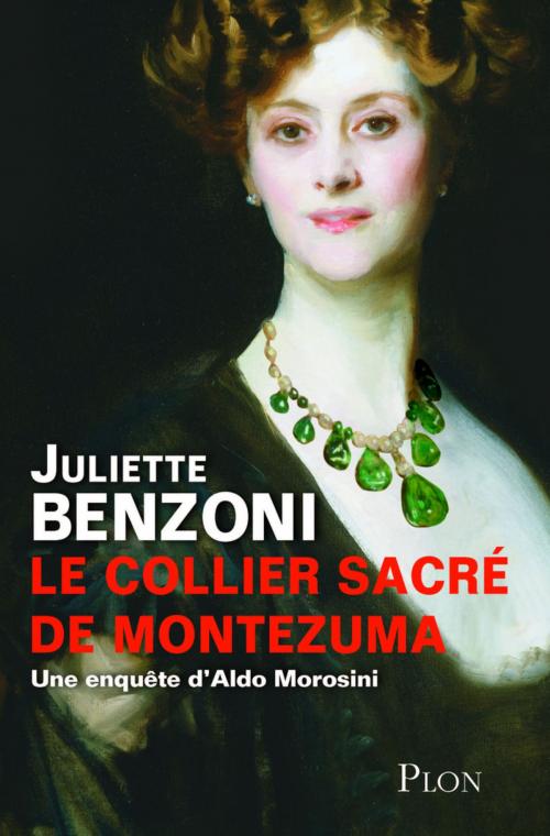 Cover of the book Le collier sacré de Montezuma by Juliette BENZONI, Place des éditeurs