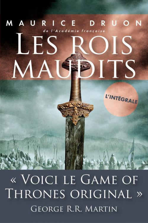 Cover of the book Les rois maudits - L'intégrale by Maurice DRUON, Place des éditeurs