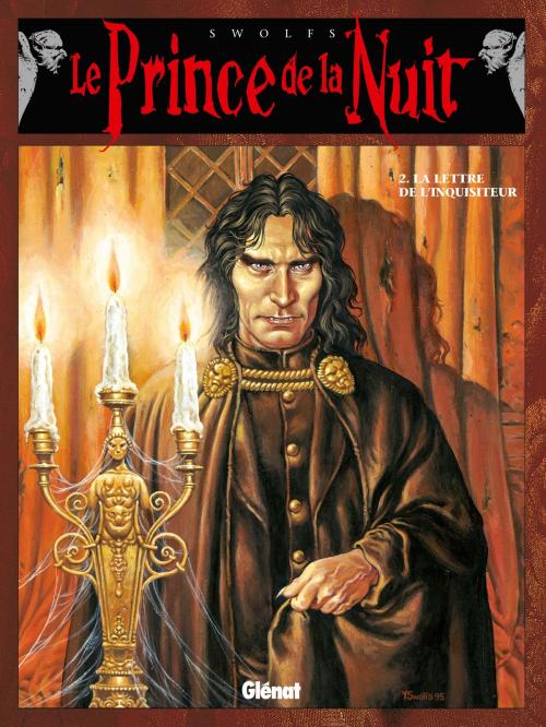 Cover of the book Le Prince de la nuit - Tome 02 by Yves Swolfs, Glénat BD