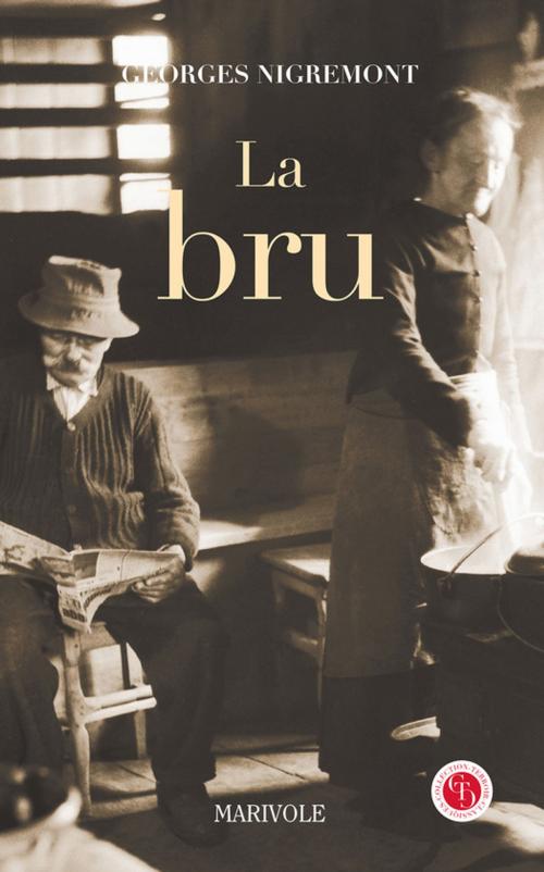 Cover of the book La Bru by Georges Nigremont, Marivole Éditions