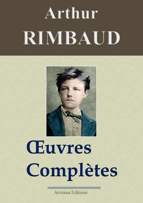 Cover of the book Arthur Rimbaud : Oeuvres complètes by Arthur Rimbaud, Arvensa Editions