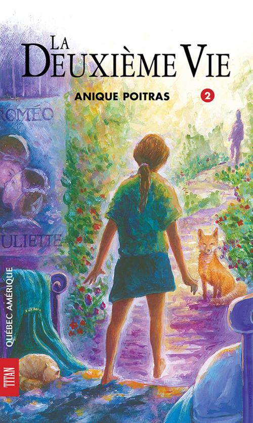 Cover of the book Sara 02- La deuxième vie by Anique Poitras, Québec Amérique