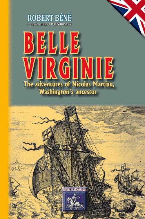 Cover of the book Belle-Virginie by Robert Béné, Editions des Régionalismes
