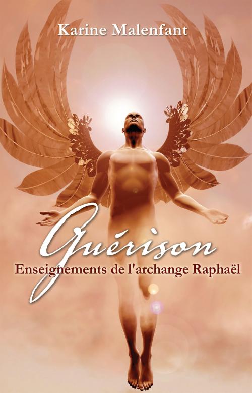 Cover of the book Guérison by Karine Malenfant, Éditions AdA