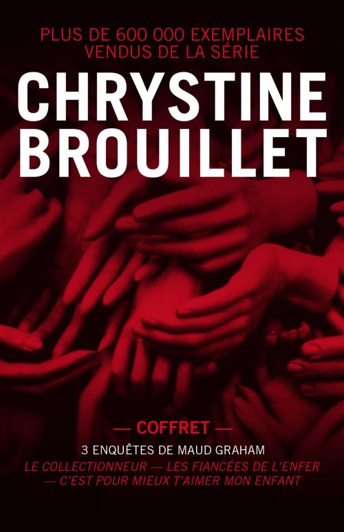Cover of the book Les enquêtes de Maud Graham 2 – Coffret numérique by Chrystine Brouillet, La courte échelle