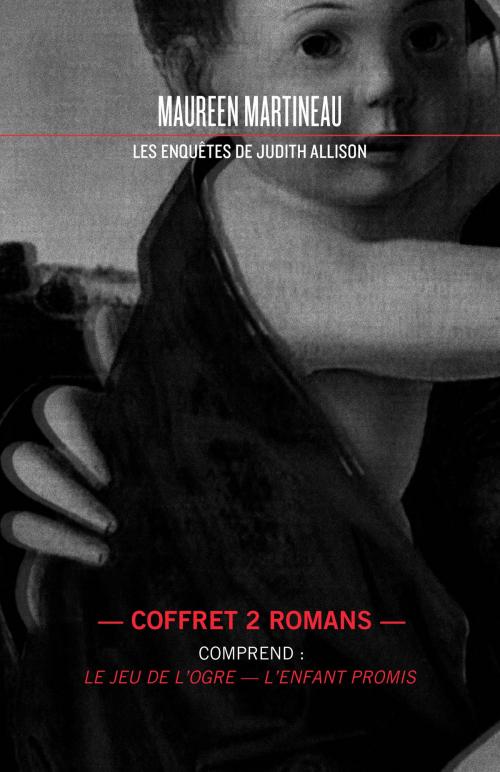 Cover of the book Les enquêtes de Judith Allison - Coffret numérique by Maureen Martineau, La courte échelle