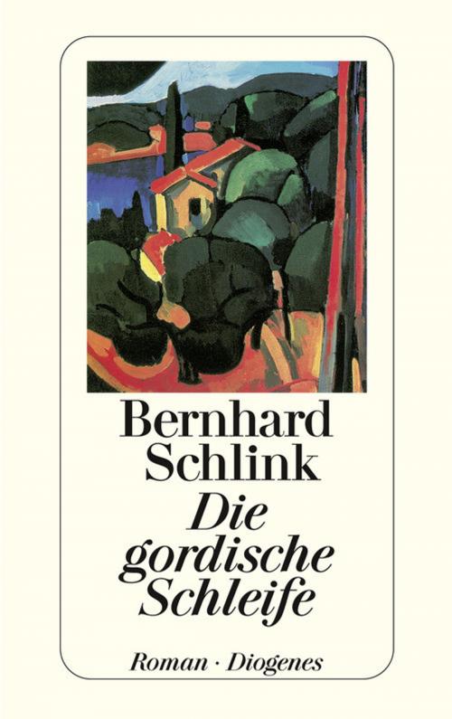 Cover of the book Die gordische Schleife by Bernhard Schlink, Diogenes