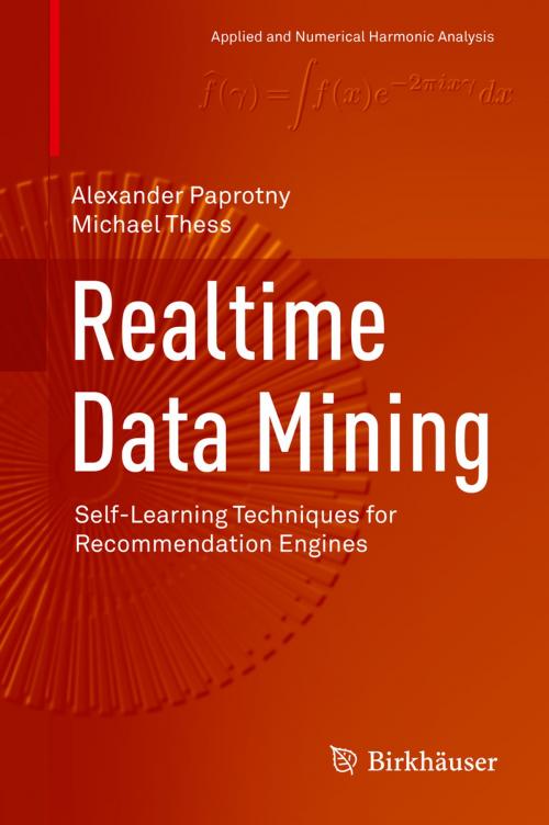 Cover of the book Realtime Data Mining by Alexander Paprotny, Michael Thess, Springer International Publishing