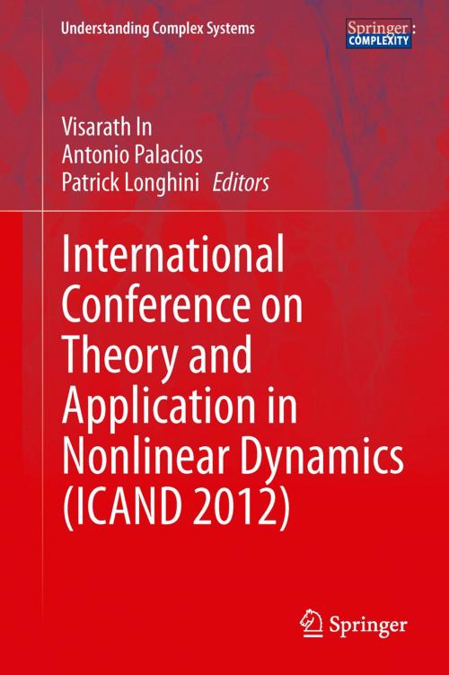 Cover of the book International Conference on Theory and Application in Nonlinear Dynamics (ICAND 2012) by , Springer International Publishing