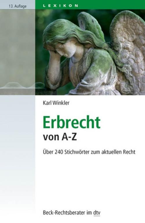 Cover of the book Erbrecht von A-Z by Karl Winkler, C.H.Beck