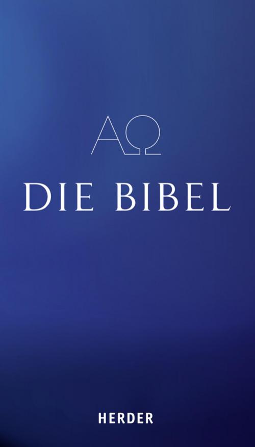 Cover of the book Die Bibel by , Verlag Herder