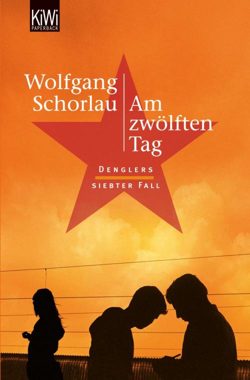 Cover of the book Am zwölften Tag by Wolfgang Schorlau, Kiepenheuer & Witsch eBook