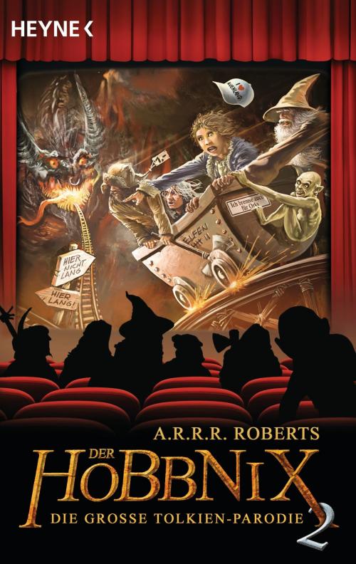 Cover of the book Der Hobbnix - Die große Tolkien-Parodie 2 by A.R.R.R. Roberts, Heyne Verlag