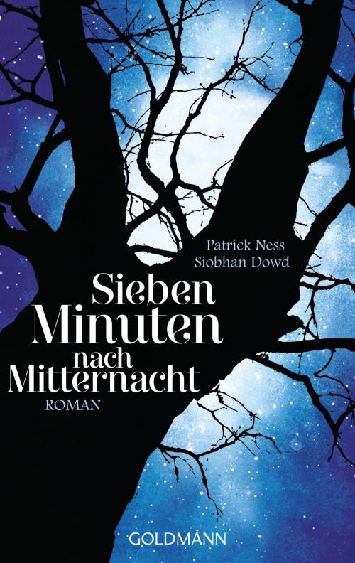 Cover of the book Sieben Minuten nach Mitternacht by Patrick Ness, Siobhan Dowd, Goldmann Verlag