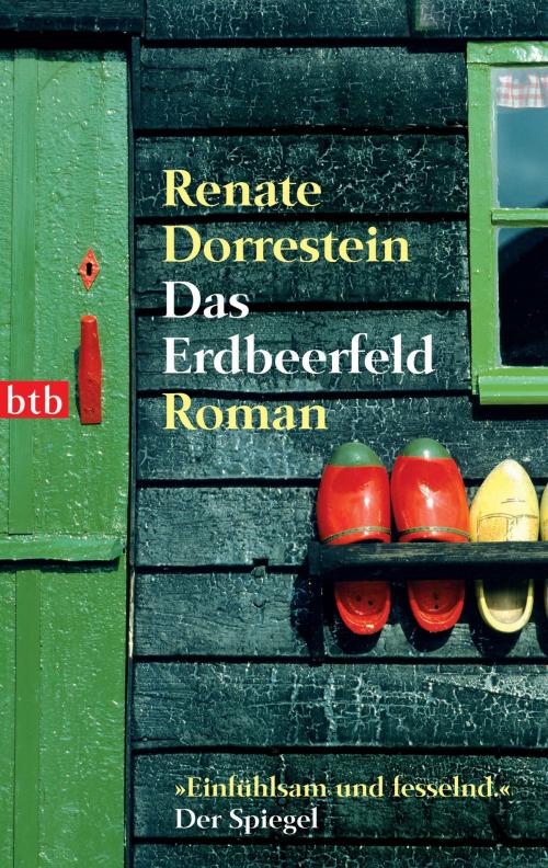 Cover of the book Das Erdbeerfeld by Renate Dorrestein, C. Bertelsmann Verlag
