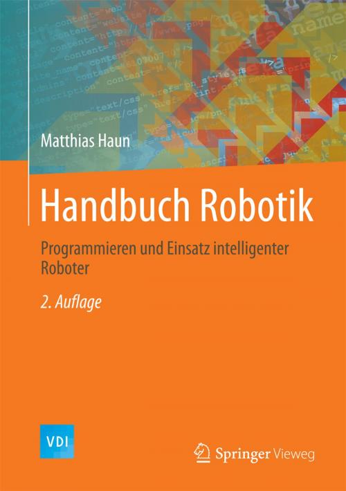 Cover of the book Handbuch Robotik by Matthias Haun, Springer Berlin Heidelberg