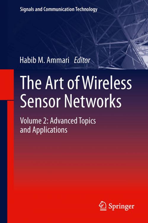 Cover of the book The Art of Wireless Sensor Networks by , Springer Berlin Heidelberg
