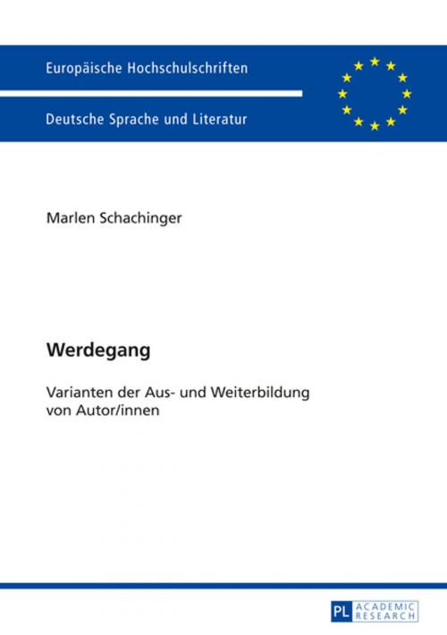 Cover of the book Werdegang by Marlen Schachinger, Peter Lang