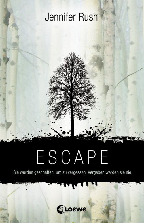 Cover of the book Escape by Jennifer Rush, Loewe Verlag