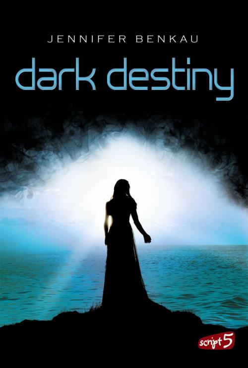 Cover of the book Dark Destiny by Jennifer Benkau, script5