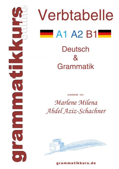 Cover of the book Verbtabelle Deutsch A1 A2 B1 by Marlene Milena Abdel Aziz-Schachner, Books on Demand