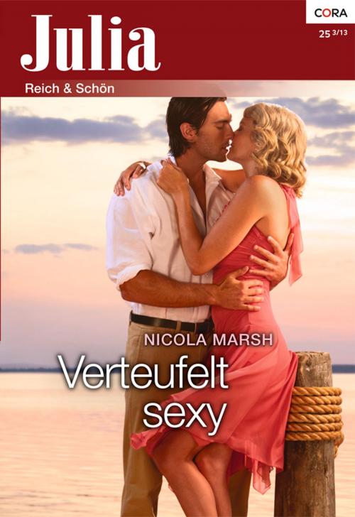 Cover of the book Verteufelt sexy by Nicola Marsh, CORA Verlag