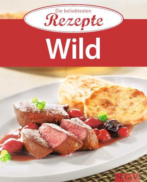 Cover of the book Wild by , Naumann & Göbel Verlag