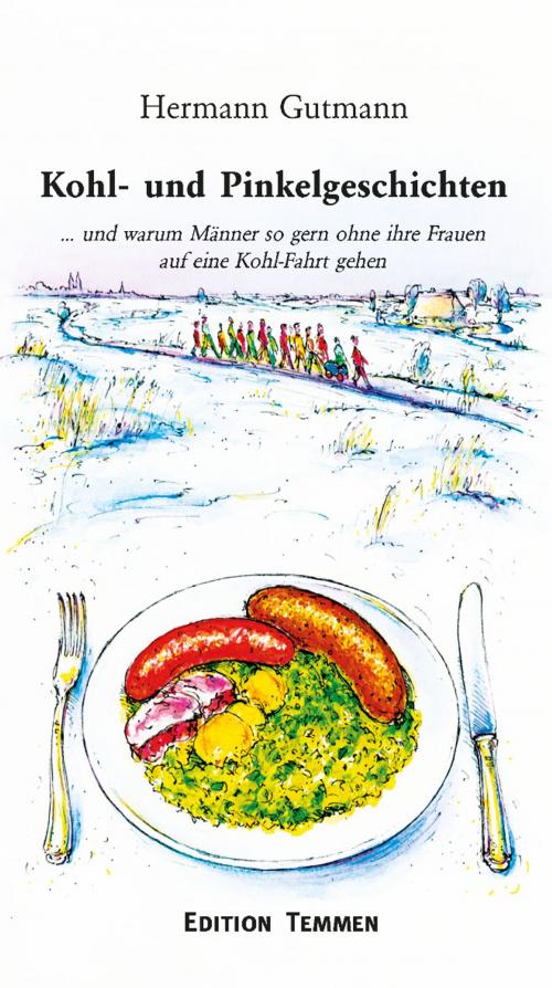 Cover of the book Kohl- und Pinkelgeschichten by Hermann Gutmann, Edition Temmen