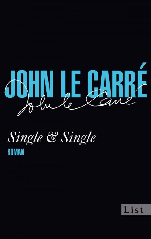 Cover of the book Single & Single by John le Carré, Ullstein Ebooks