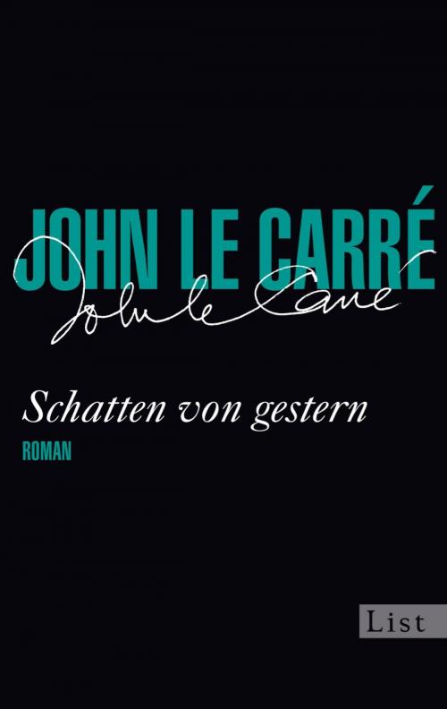 Cover of the book Schatten von gestern by John le Carré, Ullstein Ebooks